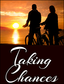 Taking Chances by Arnold Greenberg